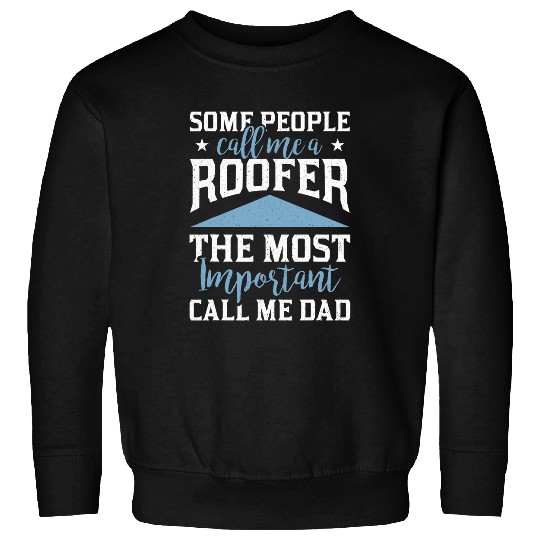 Roofer handyman carpenter construction worker building 5 Sweatshirts