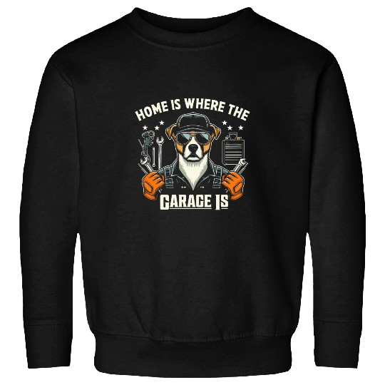 Where The Garage Is 2Auto Car Mechanic Handyman Funny 28 Sweatshirts