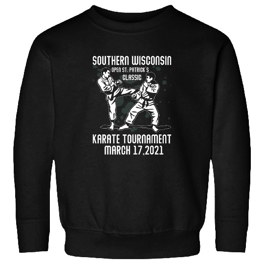 Southern Wisconsin Karate StPatricks Day Funny Part Gift Sweatshirts