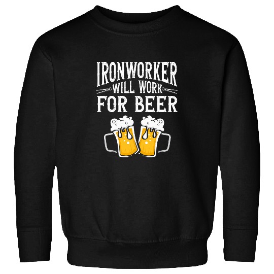 Iron Worker Union Ironworker 4 Sweatshirts