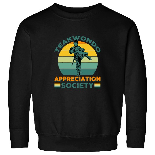 Teakwondo Appreciation Society Sweatshirts