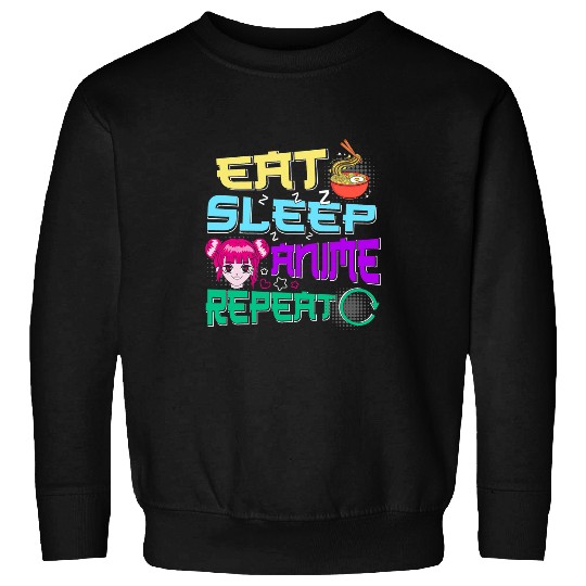 Eat Sleep Anime Repeat Funny Anime Eat Sleep Manga Repeat Sweatshirts