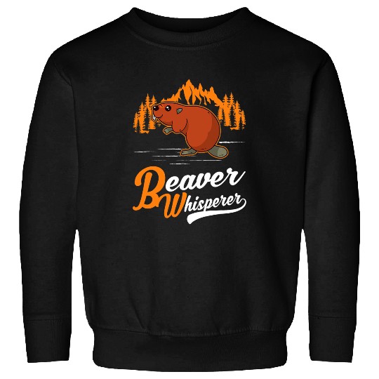 Beaver Whisperer 3 Sweatshirts