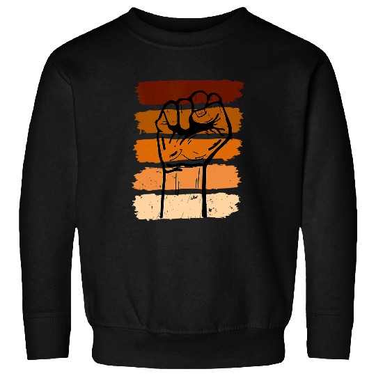 Black History Month Fist Black Power African Women Men Kids Sweatshirts