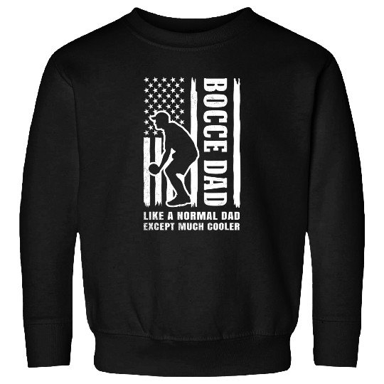Bocce sports vintages flag theme mixed with funny DAD Sweatshirts