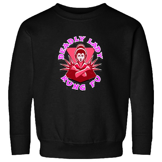 Deadly Lady Kung Fu Sweatshirts