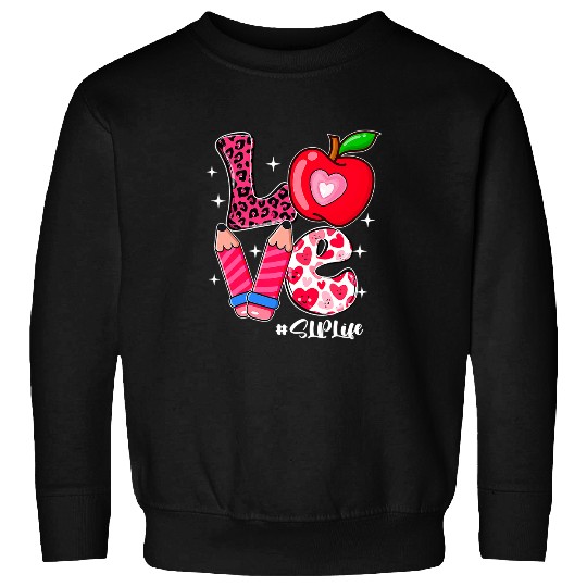 LOVE SLP Life Messy Bun Women Valentines Day Sweatshirts