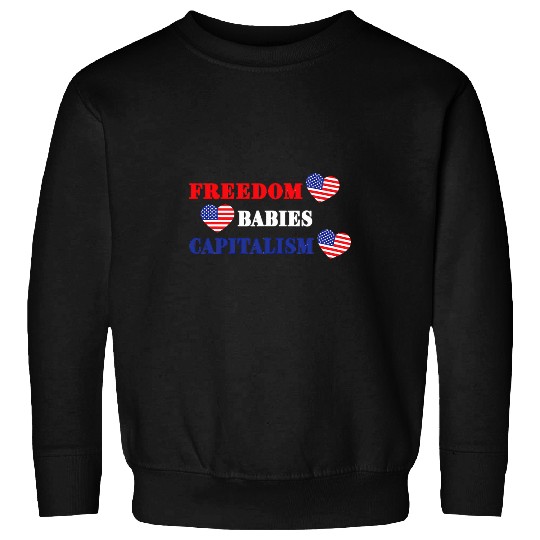 Freedom Babies Capitalism American Flag Hearts Sweatshirts