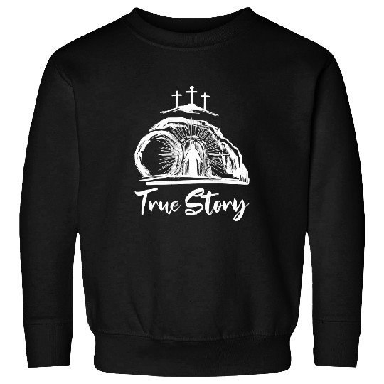 Christian He Is Risen Cross Jesus Easter Day Christians True Story529 Christ Sweatshirts