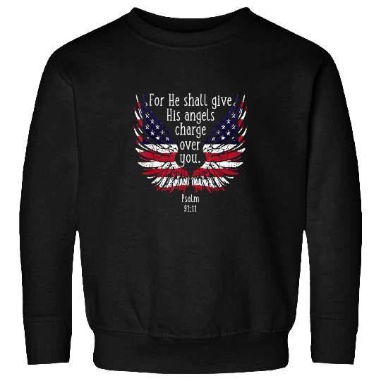 Bible Quote Psalm 9111 Angel Wings Flag Distressed Graphic Sweatshirts