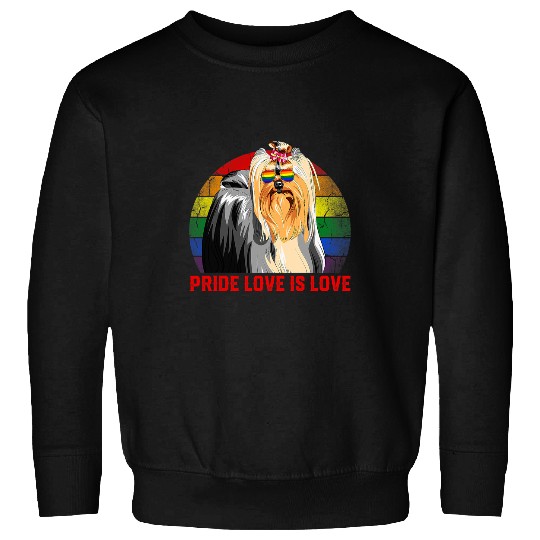 LGBT Pride Retro LGBT Pride Love Is Love Yorkshire Terrier Dog Sweatshirts