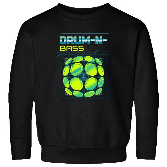 Drums Drummer Tambor Y Bajo Liquido DnB Dj Drum n Bass Liquid Funk Drums Sweatshirts