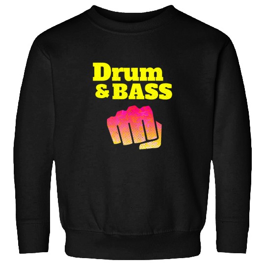 Drums Drummer and Bass Junglist DnB Music Liquid EDM Drums Sweatshirts