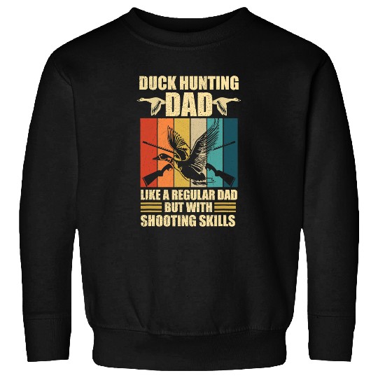 Ducks Quack Mens Waterfowl Hunting Design for your Duck Hunting Dad 235 Duckie Ducks Sweatshirts