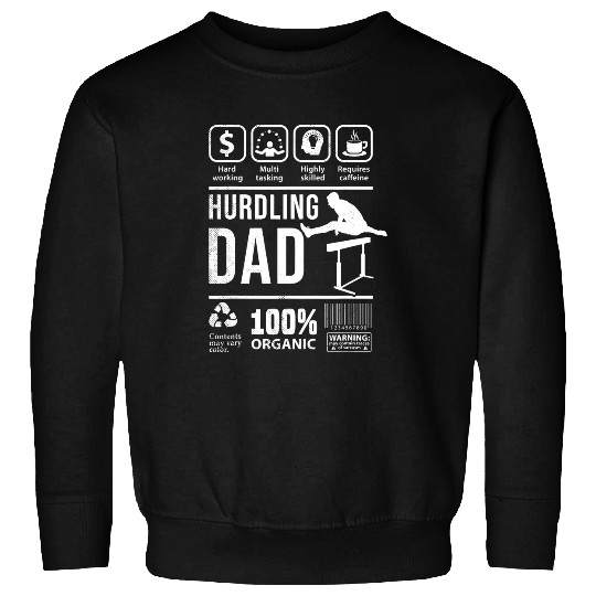 hurdles Funny Multi Tasking DAD graphic theme Sweatshirts