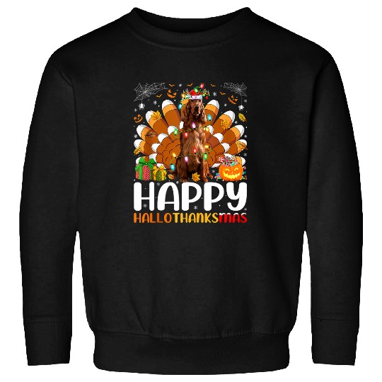 English Setter Dog Halloween Christmas Happy Hallothanksmas 131 Sweatshirts
