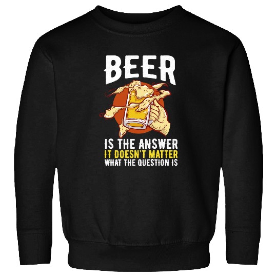 Beer Drinking Sayings LoverGlass 404 Drink Alcohol Sweatshirts