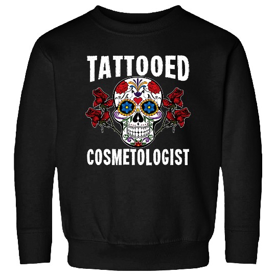 Skeletons Skulls Tattooed Cosmetologist Skull Roses Cosmetology Skull Sweatshirts