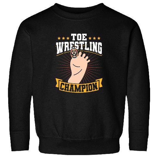 Toe Wrestling Champion ToeWrestling Sweatshirts