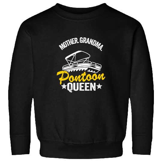 Lake Life Women Mom Mother Grandma Pontoon Queen2 Sweatshirts