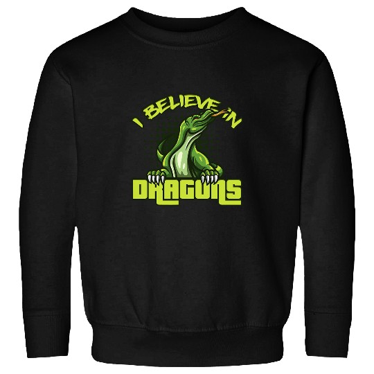 Dragons Believe In Dragons Komodo Dragon Reptile Sweatshirts