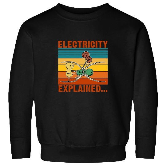 Electrical Electricity Explained Physics Nerd Teacher School Electrician Sweatshirts