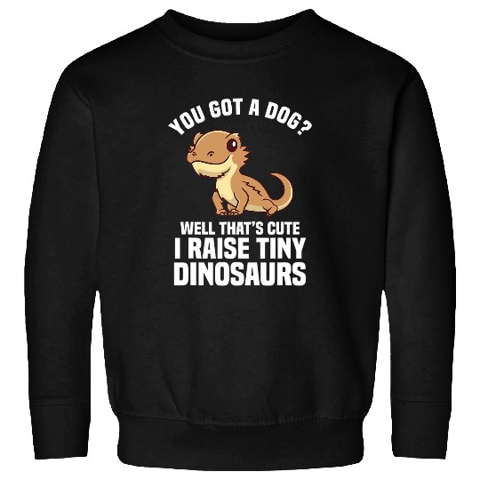 Bearded Dragon Cute Lizard Funny I Raise Tiny Dinosaurs Sweatshirts