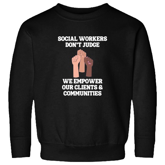 Social Worker Appreciation Social Worker African American Sweatshirts