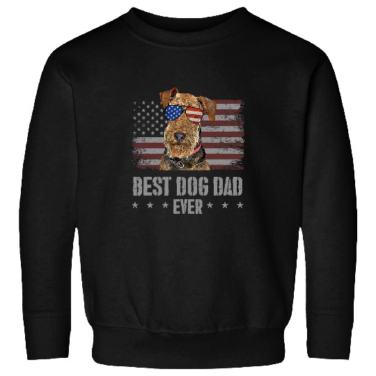 Dog Airedale Terrier bests Dog Dad Ever Retro USA American Flag Sweatshirts