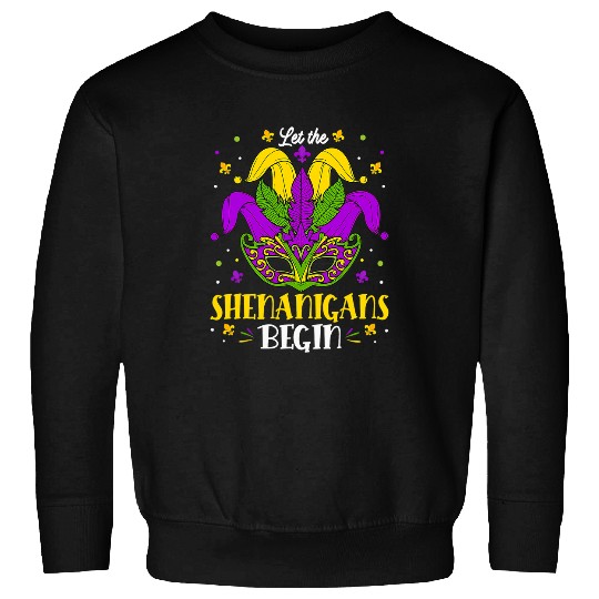 Let The Shenanigans Begin Mardi Grass Kids Men Women 142 Sweatshirts