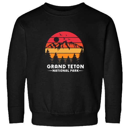 Hiking Hiker Grand Teton National Park Hiking And Outdoor Enthusiasts Hike Sweatshirts