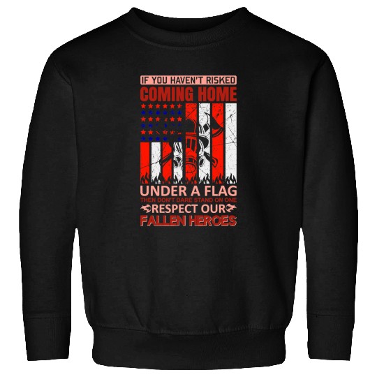 Fireman Firefighter American Flag Respect Our Fallen Heros Fireman 193 Firemen Sweatshirts