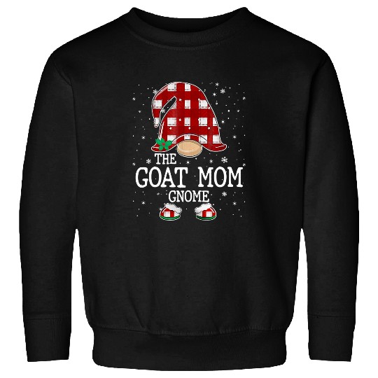 Funny Goats The Goats Mom Gnome Cute Red buffalo plaids Christmas Pajama 141 Sweatshirts