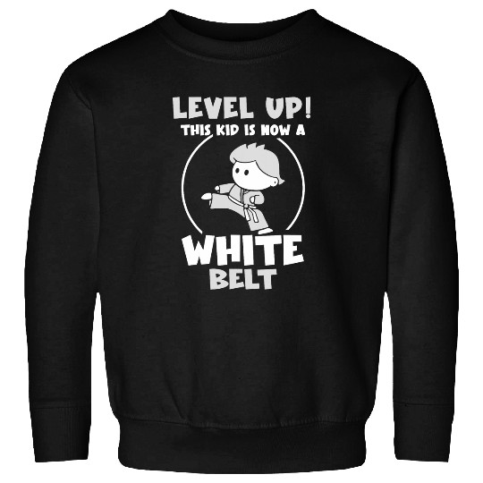 This kid is now a white belt Sweatshirts