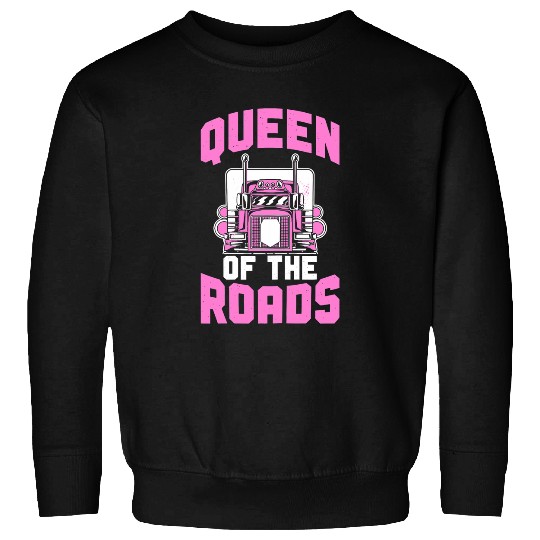 Womens Trucker Queen Of The Roads Trucking Big Semi Truck Sweatshirts