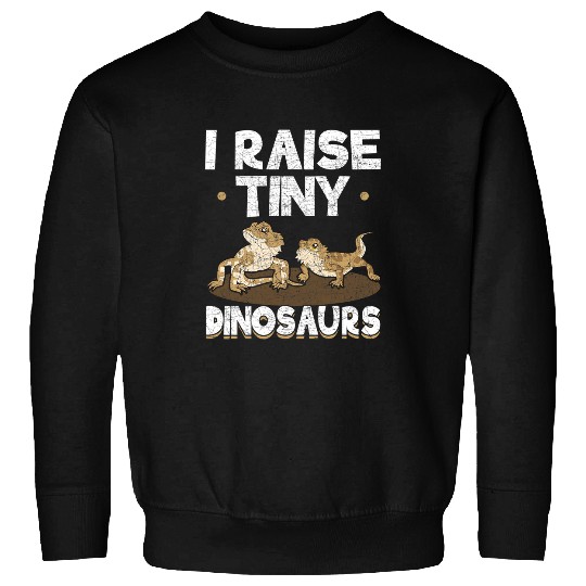 Bearded Dragon I Raise Tiny Dinosaurs Reptile Animal Lover Bearded Dragon Sweatshirts