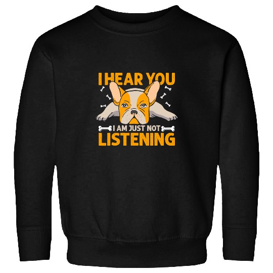 Dog Basset Hound I Hear You Not Listening Dog Lover Sweatshirts