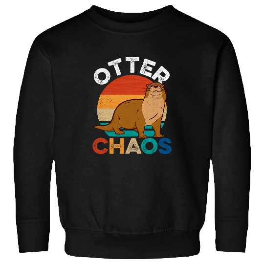 Otters Chaos For Men Women Cute Otter Lover Animal Puns Punny Sweatshirts