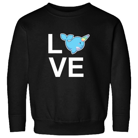 Narwhal Love Cute Womens or Girls Unicorns Of The Sea Sweatshirts