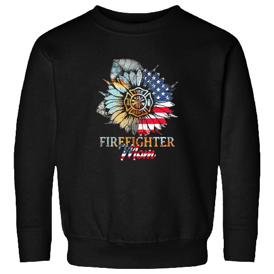 Fireman Firefighter Gift Sunflower Firefighter Mom Patriot 178 Firemen Sweatshirts