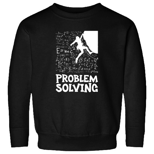 Climbing Climber Rock Climbing Bouldering Problem Solving Sport Climber Climb Sweatshirts