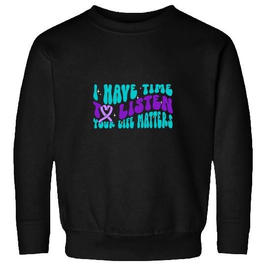 Groovy suicides Awareness You Matter 988 Mental Health Sweatshirts