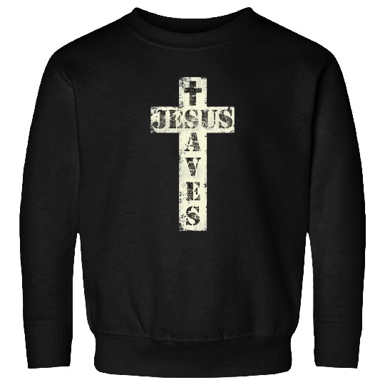 Christian Jesus Christ Christian Jesus Saves 3prayer Bible Verse Christ Sweatshirts