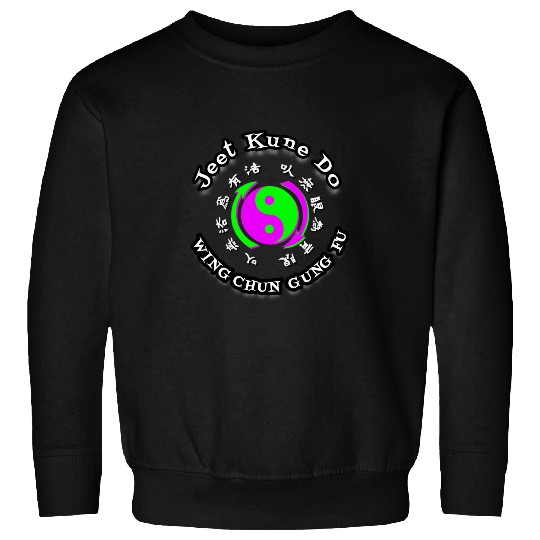 Jeet Kune Do Wing Chun Kung Fu Gung Fu Sweatshirts