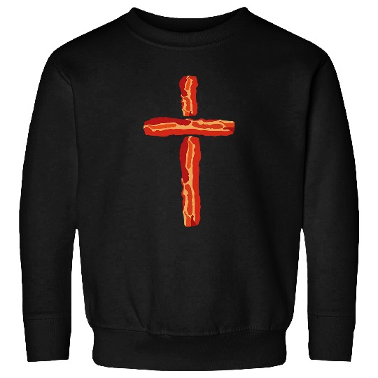Bacon Cross Christian Humor Funny Holy Foodie Art Sweatshirts