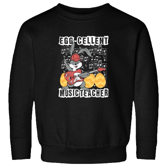 Easter music teaching guitar teacher Easter music teacher Sweatshirts