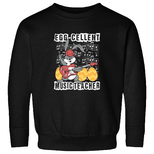 Easter music teaching guitar teacher Easter music teacher Sweatshirts