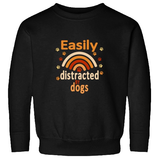 Funny Retro Easily Distracted By Dogs Rainbow Paw Prints Sweatshirts