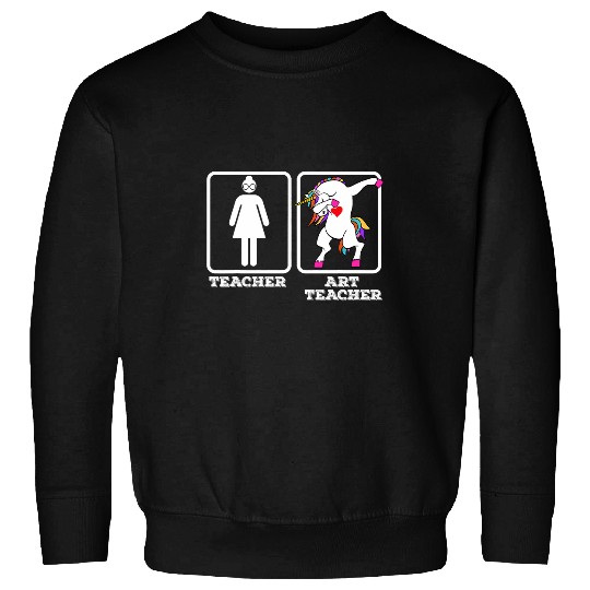 Art Teacher Unicorns Dabbings Funny Dab Dab Sweatshirts