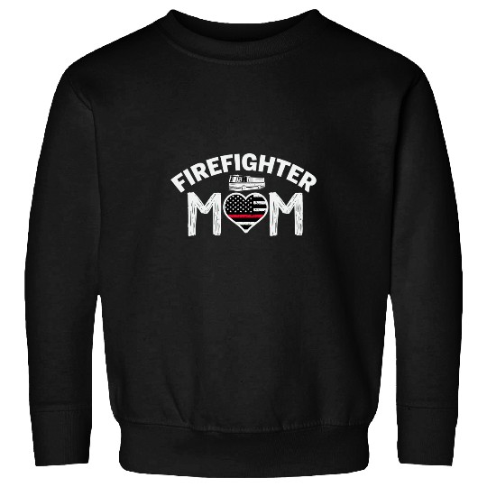 Fireman Firefighter Mom The Thin Red Line Flag fires Truck Awesome Firemen Sweatshirts